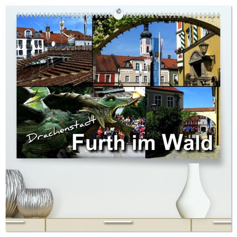Drachenstadt Furth im Wald (hochwertiger Premium Wandkalender 2026 DIN A2 quer), Kunstdruck in Hochglanz