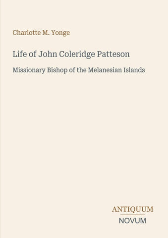Life of John Coleridge Patteson