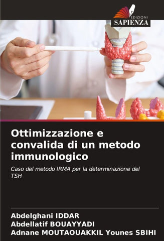 Ottimizzazione e convalida di un metodo immunologico