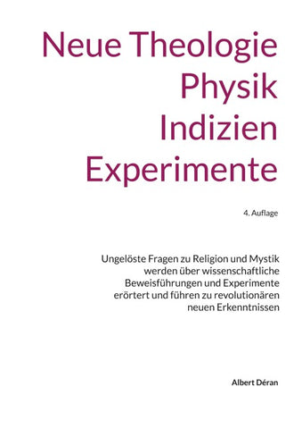 Neue Theologie Physik Indizien Experimente