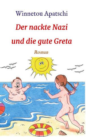 Der nackte Nazi und die gute Greta