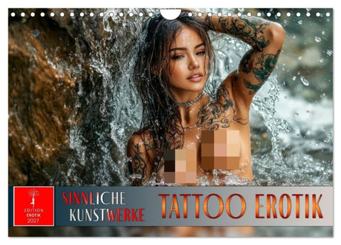 Tattoo Erotik - Sinnliche Kunstwerke (Wandkalender 2027 DIN A4 quer), CALVENDO Monatskalender