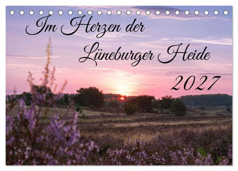 Im Herzen der Lüneburger Heide (Tischkalender 2027 DIN A5 quer), CALVENDO Monatskalender