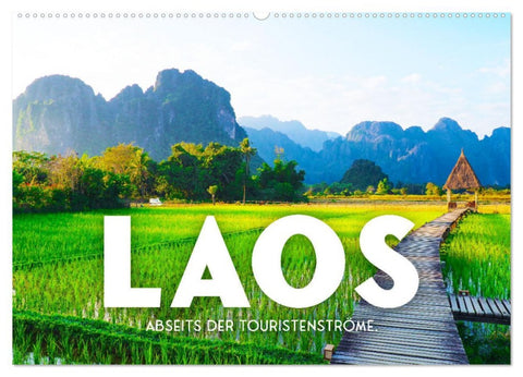 Laos - Abseits der Touristenströme. (Wandkalender 2026 DIN A2 quer), CALVENDO Monatskalender