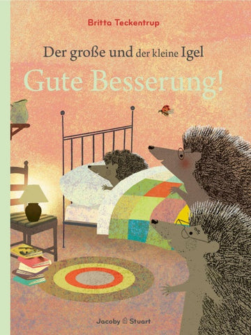 Der große und der kleine Igel / Gute Besserung