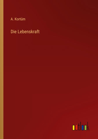 Die Lebenskraft