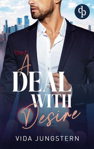A Deal with Desire