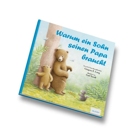 Warum ein Sohn seinen Papa braucht