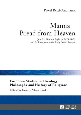 Manna – Bread from Heaven