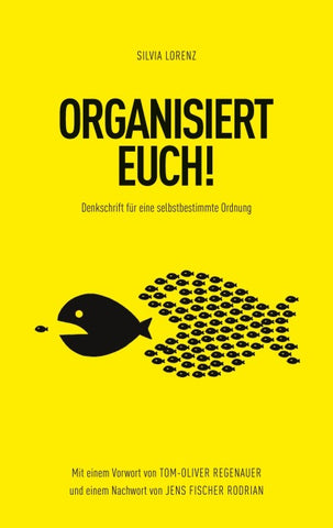 ORGANISIERT EUCH!