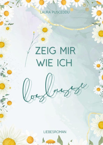 Zeig mir wie ich loslasse