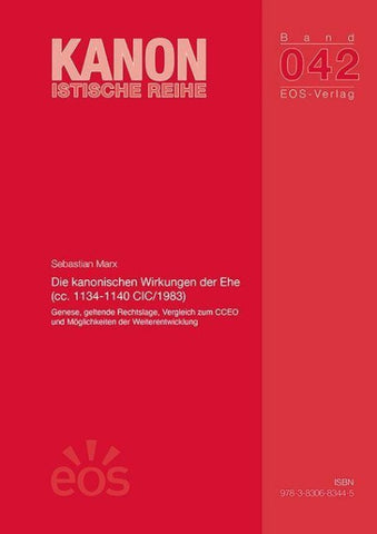 Die kanonischen Wirkungen der Ehe (cc. 1134-1140 CIC/1983)