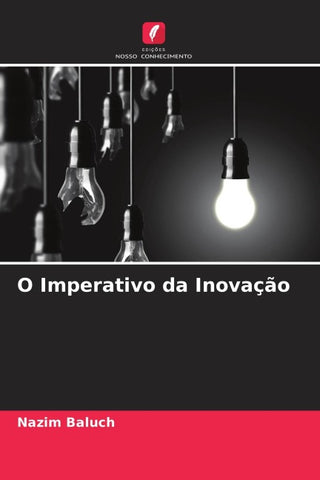 O Imperativo da Inovação