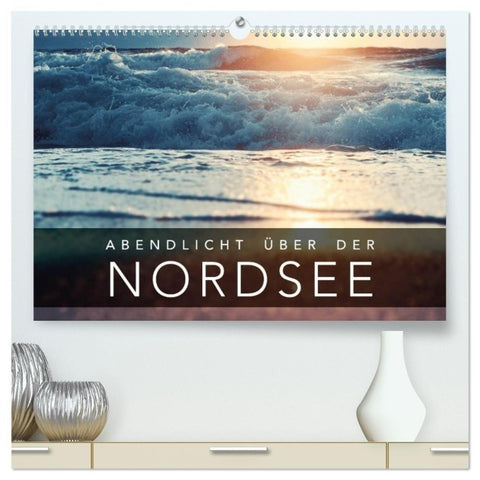 Abendlicht über der Nordsee (hochwertiger Premium Wandkalender 2027 DIN A2 quer), Kunstdruck in Hochglanz