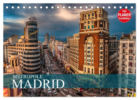 Metropole Madrid (Tischkalender 2026 DIN A5 quer), CALVENDO Monatskalender
