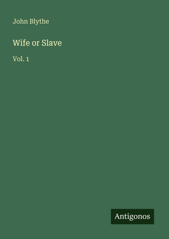Wife or Slave