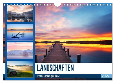Landschaften vom Licht geküßt (Wandkalender 2027 DIN A4 quer), CALVENDO Monatskalender