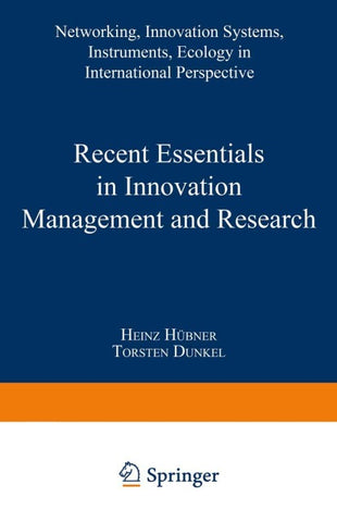 Recent Essentials in Innovation Management and Research
