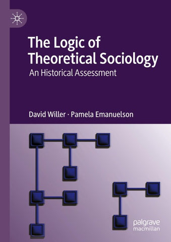 The Logic of Theoretical Sociology