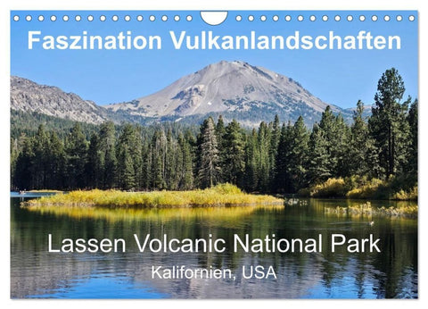 Faszination Vulkanlandschaften - Lassen Volcanic National Park (Wandkalender 2027 DIN A4 quer), CALVENDO Monatskalender