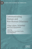 Communicating Human and Non-Human Otherness