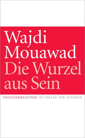 Die Wurzel aus Sein