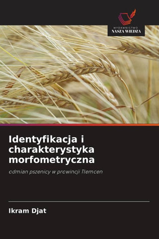 Identyfikacja i charakterystyka morfometryczna
