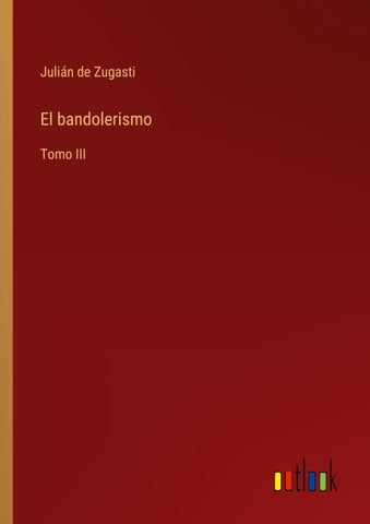 El bandolerismo
