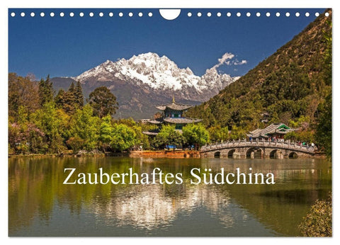 Zauberhaftes Südchina (Wandkalender 2027 DIN A4 quer), CALVENDO Monatskalender