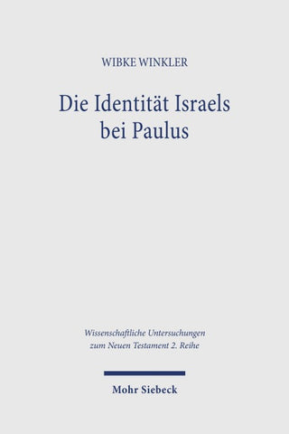 Die Identität Israels bei Paulus