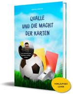 Qualle und die Macht der Karten