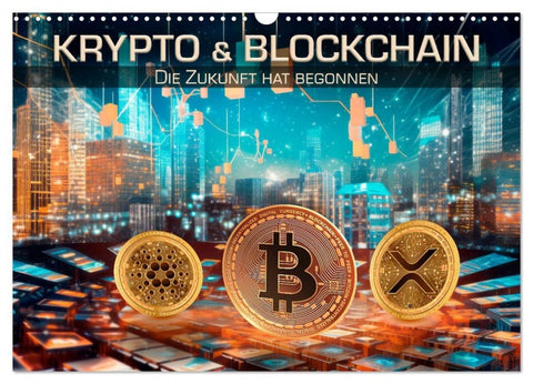 Krypto und Blockchain (Wandkalender 2027 DIN A3 quer), CALVENDO Monatskalender