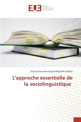L'approche essentielle de la sociolinguistique