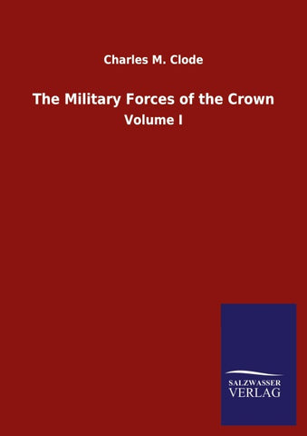 The Military Forces of the Crown