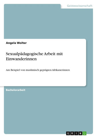 Sexualpädagogische Arbeit mit Einwanderinnen