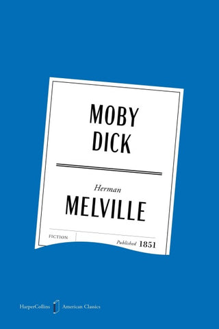 Moby Dick American Classics Edition