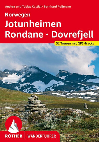 ROTHER Wanderführer Norwegen Jotunheimen - Rondane - Dovrefjell