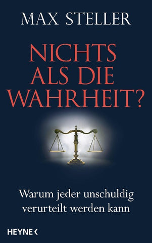 Nichts als die Wahrheit?