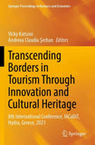 Transcending Borders in Tourism Through Innovation and Cultural Heritage