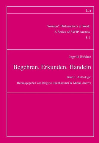 Begehren. Erkunden. Handeln