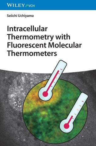 Intracellular Thermometry with Fluorescent Molecular Thermometers