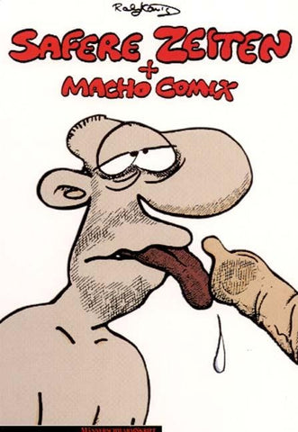 Safere Zeiten. Macho Comix