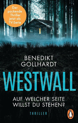 Westwall – Auf welcher Seite willst du stehen?