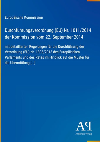 Durchführungsverordnung (EU) Nr. 1011/2014 der Kommission vom 22. September 2014