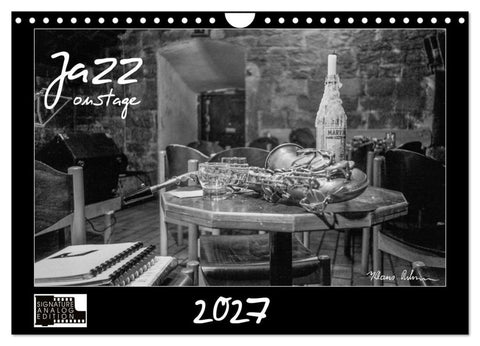 Jazz onstage (Wandkalender 2027 DIN A4 quer), CALVENDO Monatskalender