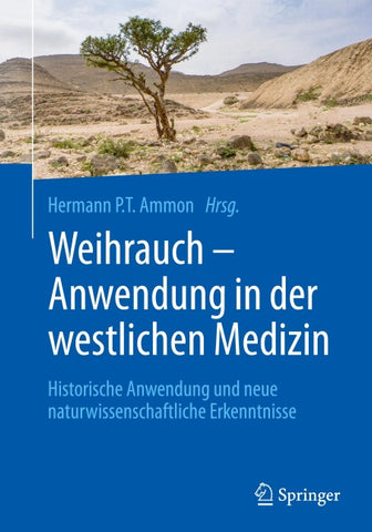 Weihrauch - Anwendung in der westlichen Medizin
