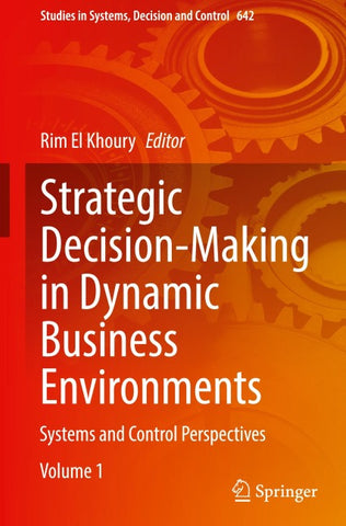Strategic Decision-Making in Dynamic Business Environments