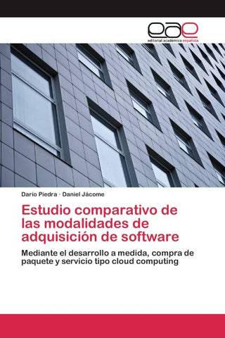 Estudio comparativo de las modalidades de adquisición de software