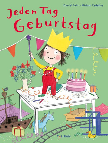 Jeden Tag Geburtstag