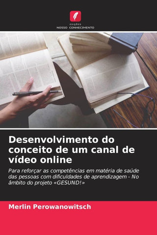 Desenvolvimento do conceito de um canal de vídeo online